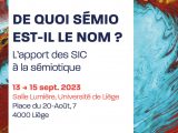 En colloque sur la sémiotique à Liège du 13 au 15 septembre